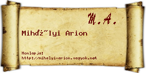 Mihályi Arion névjegykártya